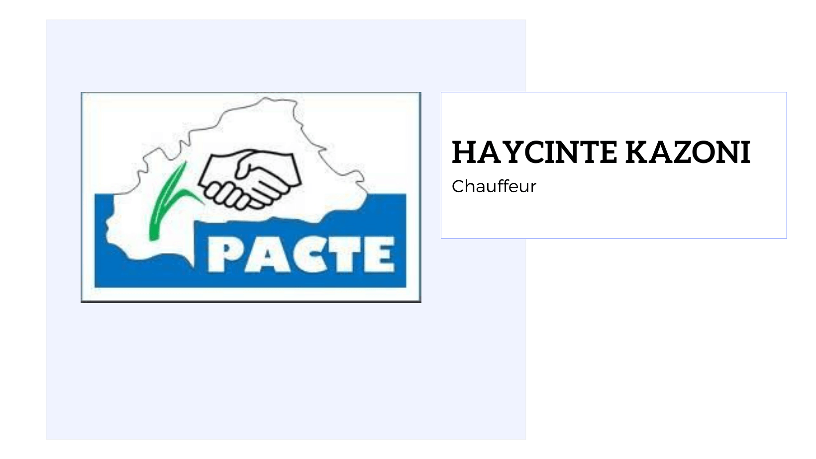 Haycinte KAZONI<br />
Chauffeur
